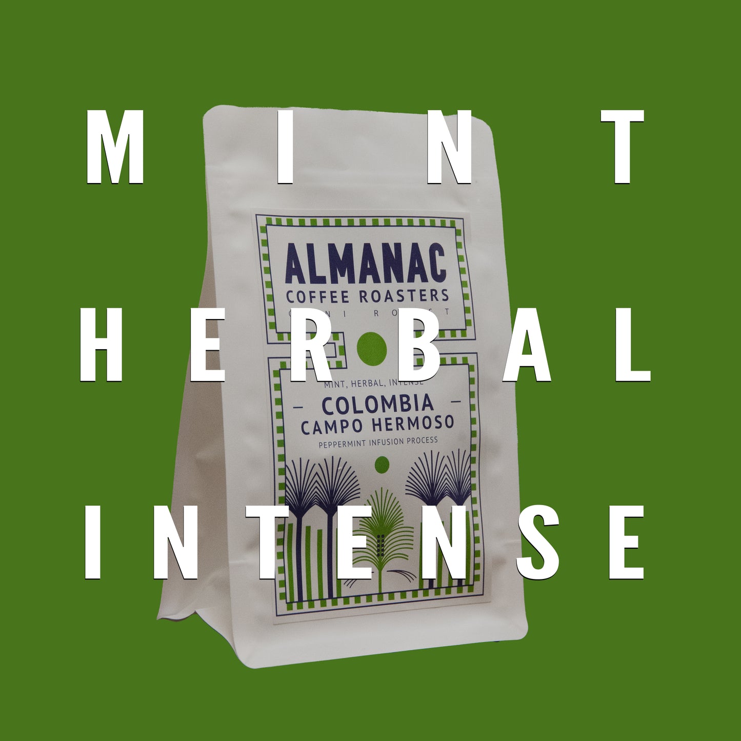 COLOMBIA - Campo Hermoso (peppermint infusion)